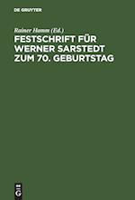 Festschrift für Werner Sarstedt zum 70. Geburtstag