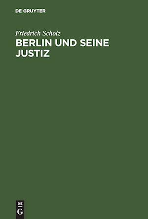 Berlin und seine Justiz