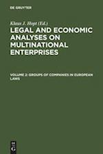 Groups of Companies in European laws / Les groupes de sociétés en droit européen