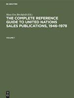 The Complete Reference Guide to United Nations Sales Publications, 1946-1978