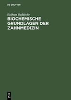 Biochemische Grundlagen Der Zahnmedizin