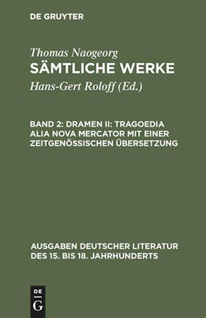 Sämtliche Werke, Band 2, Dramen II