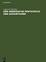 Der hebräische Pentateuch der Samaritaner