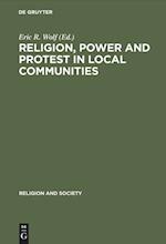 Religion, Power and Protest in Local Communities