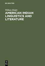 American Indian Linguistics and Literature