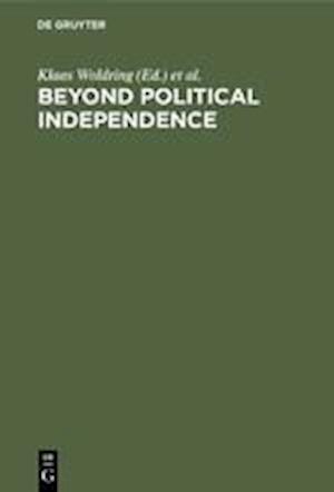 Beyond Political Independence