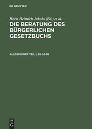 Allgemeiner Teil I und II, §§ 1-240