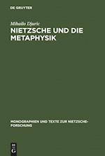 Nietzsche und die Metaphysik