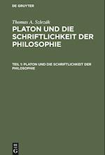 Platon und die Schriftlichkeit der Philosophie