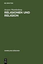 Religionen und Religion