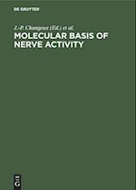 Molecular Basis of Nerve Activity