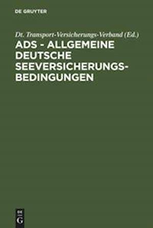 ADS - Allgemeine Deutsche Seeversicherungs-Bedingungen