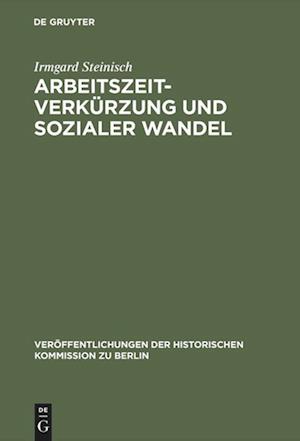 Arbeitszeitverkürzung und sozialer Wandel