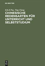 Chinesische Redensarten Für Unterricht Und Selbststudium