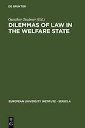 Dilemmas of Law in the Welfare State