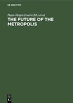 The Future of the Metropolis