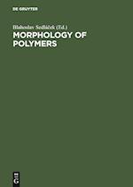 Morphology of Polymers