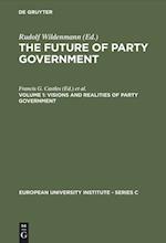 Visions and Realities of Party Government