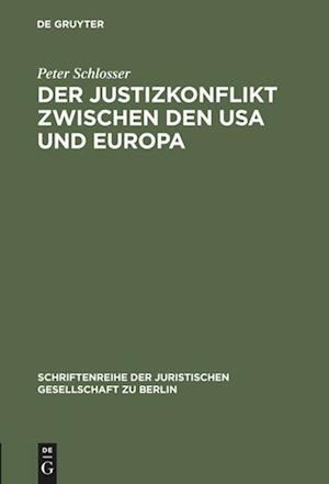 Der Justizkonflikt zwischen den USA und Europa