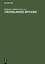 Crosslinked Epoxies