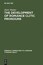 The Development of Romance Clitic Pronouns