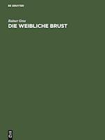 Die weibliche Brust