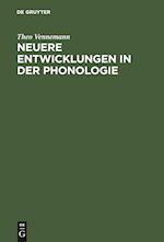 Neuere Entwicklungen in der Phonologie