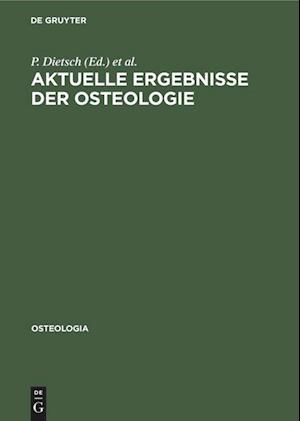 Aktuelle Ergebnisse der Osteologie