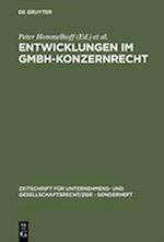 Entwicklungen im GmbH-Konzernrecht