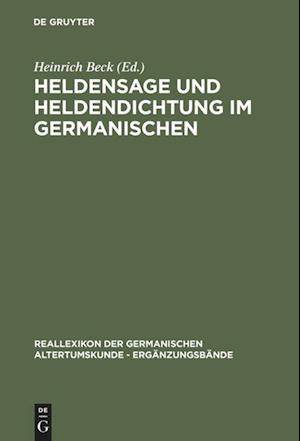 Heldensage und Heldendichtung im Germanischen