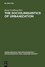 The Sociolinguistics of Urbanization