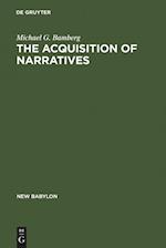 The Acquisition of Narratives