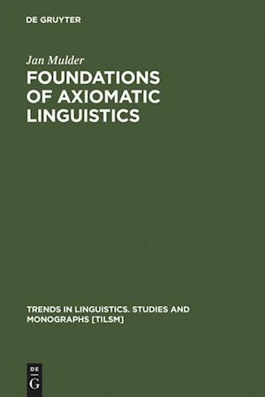 Foundations of Axiomatic Linguistics