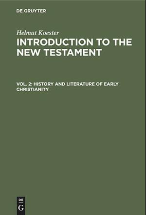 History and Literature of Early Christianity