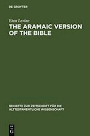 The Aramaic Version of the Bible