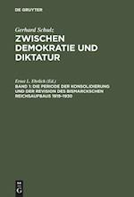 Die Periode der Konsolidierung und der Revision des Bismarckschen Reichsaufbaus 1919-1930