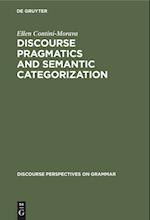 Discourse Pragmatics and Semantic Categorization