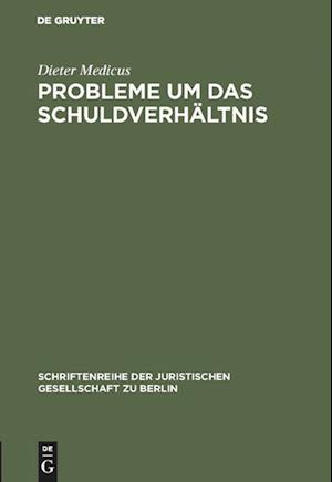 Probleme Um Das Schuldverhältnis