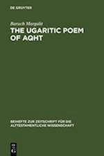 The Ugaritic Poem of AQHT