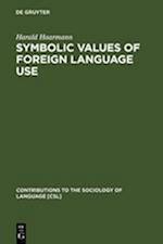 Symbolic Values of Foreign Language Use