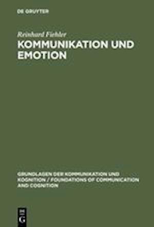 Kommunikation Und Emotion