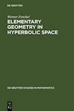 Elementary Geometry in Hyperbolic Space