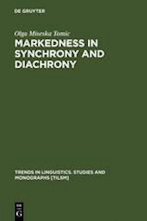 Markedness in synchrony and diachrony