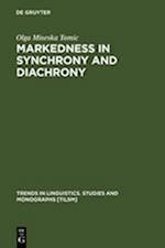 Markedness in synchrony and diachrony