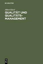 Qualität und Qualitäts-Management