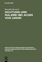 Dichtung Und Malerei Bei Achim Von Arnim