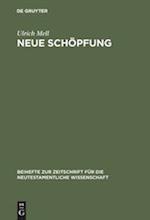 Neue Schöpfung