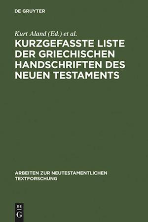 Kurzgefaßte Liste der griechischen Handschriften des Neuen Testaments