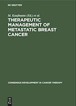 Therapeutic Management of Metastatic Breast Cancer