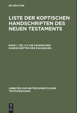 Die sahidischen Handschriften der Evangelien